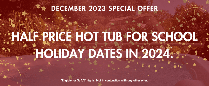 Half Price Hot Tubs School Holiday Breaks 2024