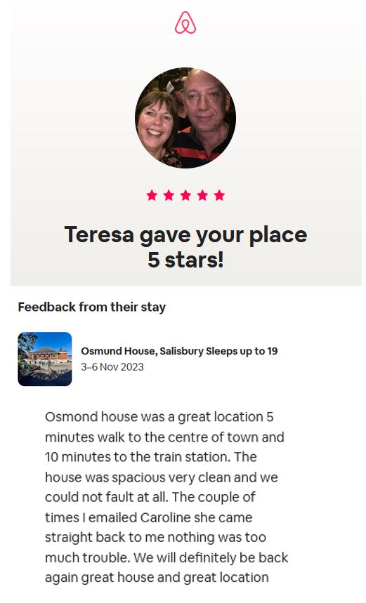 Five-star review of Osmund House in Salisbury. Airbnb says it was in a great location!